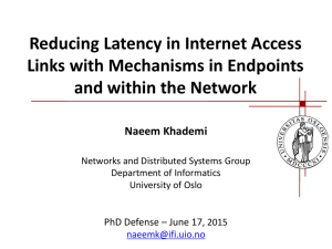 Reducing Latency in Internet Access Links with Mechanisms in Endpoints