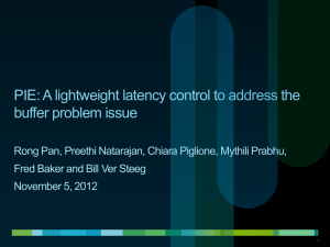 PIE: A lightweight latency control to address the buffer problem issue