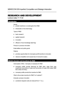 RESEARCH AND DEVELOPMENT SØK/ECON 535 Imperfect Competition and Strategic Interaction