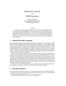 Industrial Computing on MIMD machines Petter E. Bjørstad