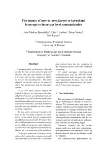 The latency of user-to-user, kernel-to-kernel and interrupt-to-interrupt level communication