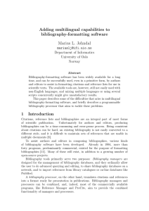 Adding multilingual capabilities to bibliography-formatting software Marius L. Jøhndal