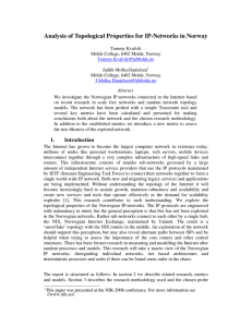 Analysis of Topological Properties for IP-Networks in Norway