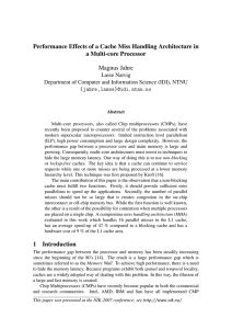 Performance Effects of a Cache Miss Handling Architecture in Magnus Jahre