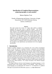 Specification of Graphical Representations - using hypergraphs or meta-models? Merete Skjelten Tveit