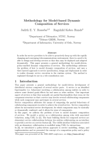Methodology for Model-based Dynamic Composition of Services Judith E. Y. Rossebø