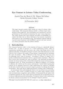 Eye Contact in Leisure Video Conferencing 19 November 2012
