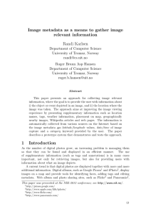 Image metadata as a means to gather image relevant information Randi Karlsen