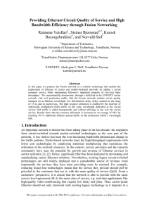 Providing Ethernet Circuit Quality of Service and High Raimena Veisllari