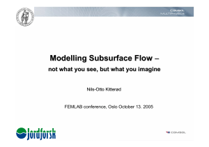 Modelling Subsurface Flow −