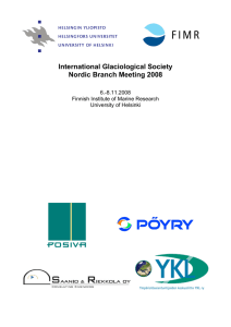 International Glaciological Society Nordic Branch Meeting 2008  6.-8.11.2008