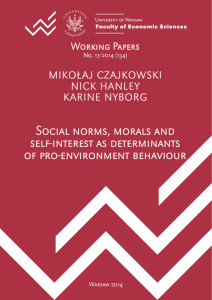 Social norms, morals and self-interest as determinants of pro-environment behaviour Working Papers