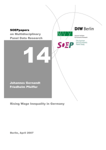 SOEPpapers on Multidisciplinary Panel Data Research Rising Wage Inequality in Germany