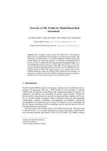 Towards a UML Profile for Model-Based Risk Assessment Siv Hilde Houmb