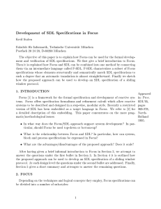 Development of SDL Specications in Focus