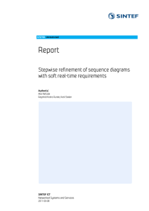 Report Stepwise refinement of sequence diagrams with soft real-time requirements