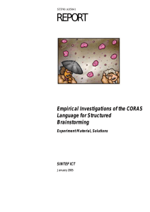 REPORT Empirical Investigations of the CORAS Language for Structured Brainstorming