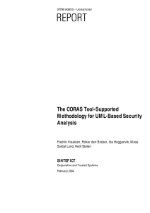 The CORAS Tool-Supported M ethodology for UM L-Based Security Analysis