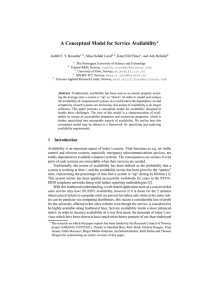 A Conceptual Model for Service Availability ⋆ Judith E. Y. Rossebø