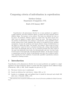 Composing criteria of individuation in copredication Matthew Gotham Department of Linguistics, UCL