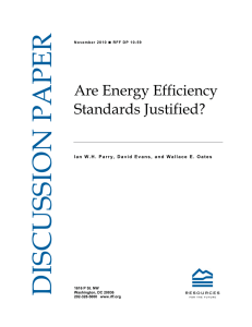 DISCUSSION PAPER Are Energy Efficiency Standards Justified?