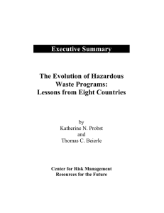 Executive Summary The Evolution of Hazardous Waste Programs: Lessons from Eight Countries