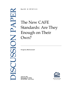 DISCUSSION PAPER The New CAFE Standards: Are They