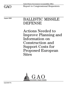 GAO BALLISTIC MISSILE DEFENSE Actions Needed to