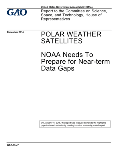 POLAR WEATHER SATELLITES NOAA Needs To Prepare for Near-term