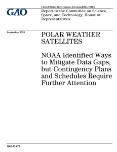 POLAR WEATHER SATELLITES NOAA Identified Ways to Mitigate Data Gaps,