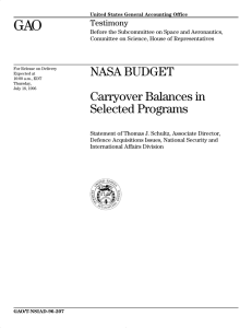 GAO NASA BUDGET Carryover Balances in Selected Programs