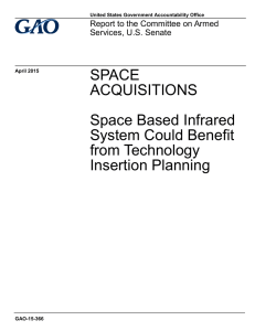 SPACE ACQUISITIONS Space Based Infrared System Could Benefit
