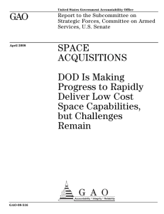 GAO SPACE ACQUISITIONS DOD Is Making