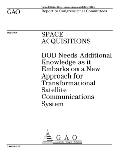 GAO SPACE ACQUISITIONS DOD Needs Additional