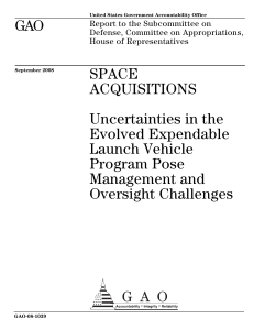 GAO SPACE ACQUISITIONS Uncertainties in the
