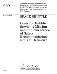 GAO SPACE SHUTTLE Costs for Hubble Servicing Mission
