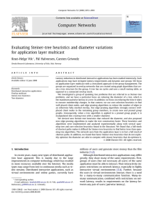 Evaluating Steiner-tree heuristics and diameter variations for application layer multicast Knut-Helge Vik