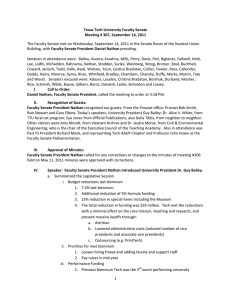 The Faculty Senate met on Wednesday, September 14, 2011 in the Senate Room of the Student Union  Faculty Senate President Daniel Nathan Texas Tech University Faculty Senate  Meeting # 307, September 14, 2011 
