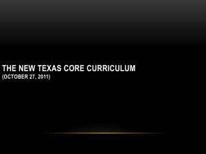 THE NEW TEXAS CORE CURRICULUM (OCTOBER 27, 2011)