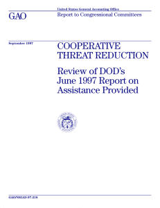 GAO COOPERATIVE THREAT REDUCTION Review of DOD’s