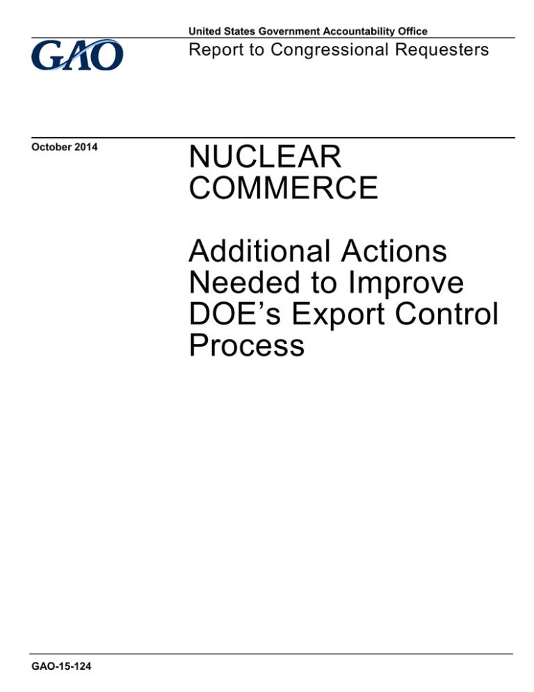 Nuclear Commerce Additional Actions Needed To Improve 4766