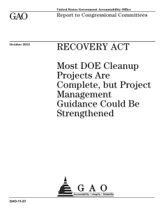 GAO RECOVERY ACT Most DOE Cleanup Projects Are