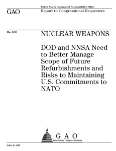 GAO NUCLEAR WEAPONS DOD and NNSA Need to Better Manage