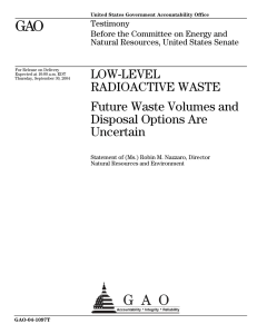 GAO LOW-LEVEL RADIOACTIVE WASTE Future Waste Volumes and