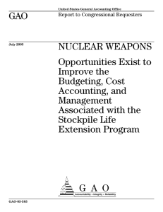 GAO NUCLEAR WEAPONS Opportunities Exist to Improve the