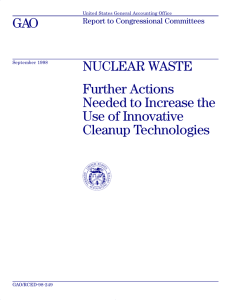 GAO NUCLEAR WASTE Further Actions Needed to Increase the