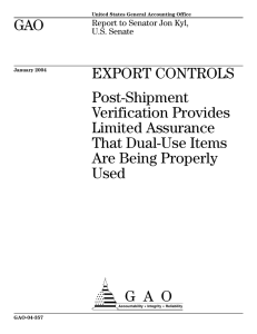 GAO EXPORT CONTROLS Post-Shipment Verification Provides