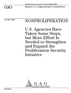 GAO NONPROLIFERATION U.S. Agencies Have Taken Some Steps,