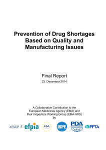 Prevention of Drug Shortages Based on Quality and Manufacturing Issues