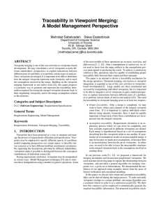 Traceability in Viewpoint Merging: A Model Management Perspective Mehrdad Sabetzadeh Steve Easterbrook